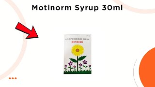 Motinorm Syrup - Uses, Side Effects & Dosage