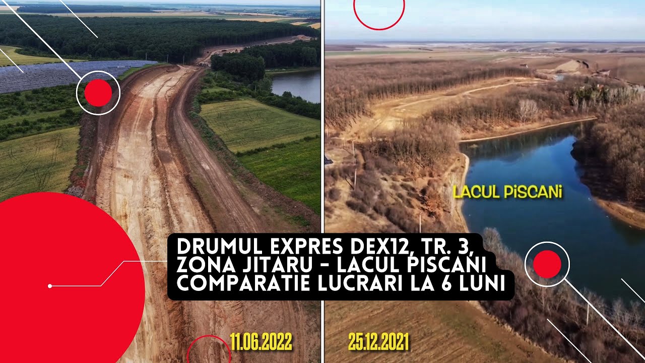 Drumul Expres DEx12, Tronson 3 - Comparatie lucrari 6 luni in zona Jitaru - Lacul Piscani | UMB
