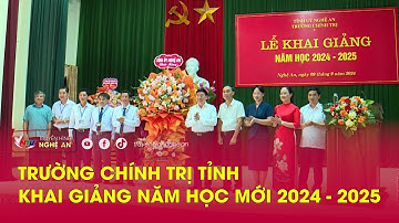 Trường Chính trị tỉnh khai giảng năm học mới 2024 - 2025