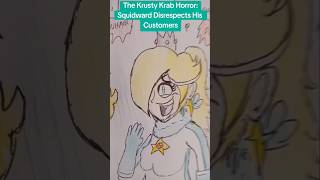 Squidward Disrespects Customers