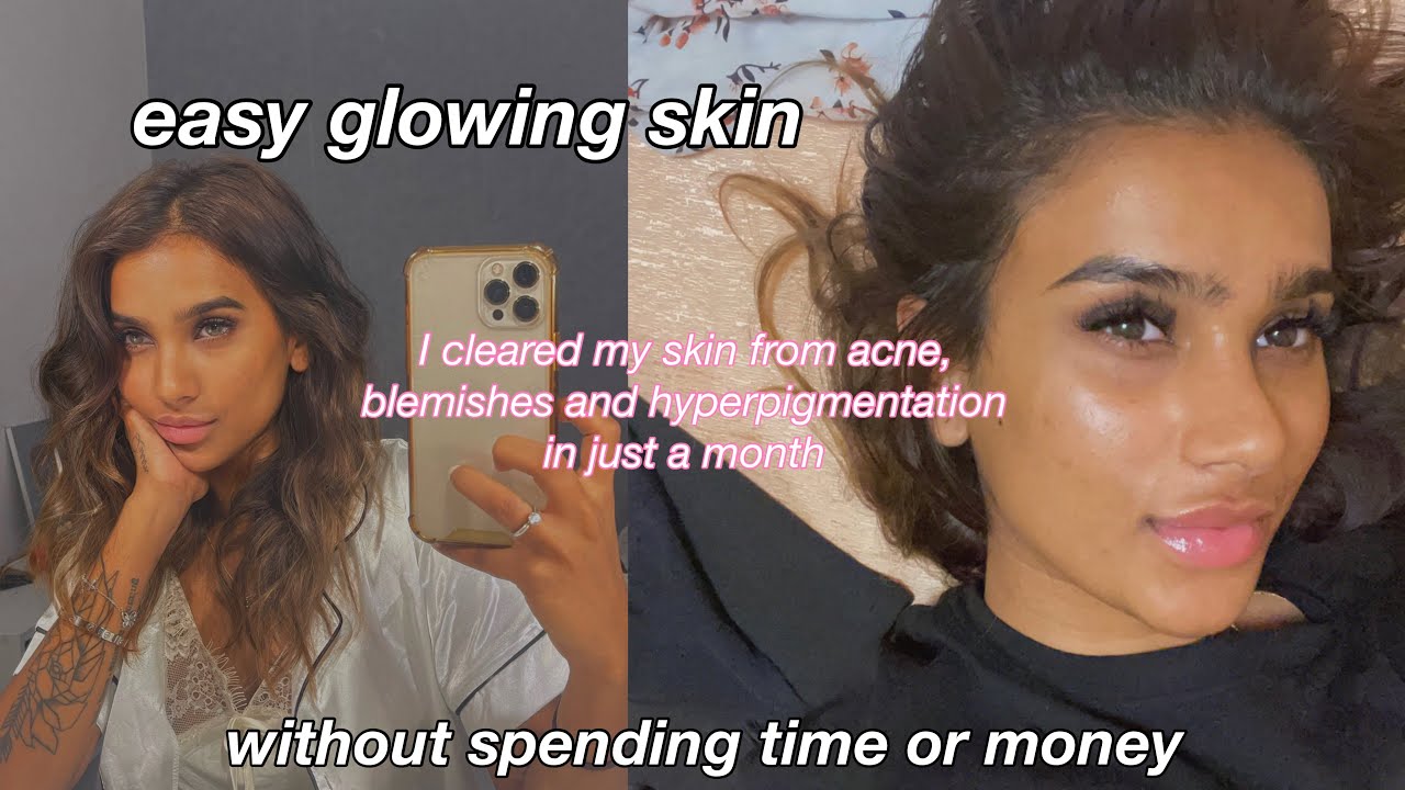 how to easily get clear and glowing skin - YouTube