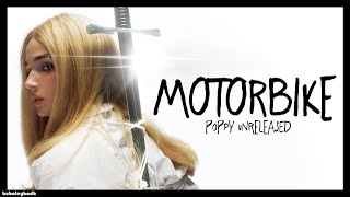 Poppy - Motorbike (Zig Unreleased)