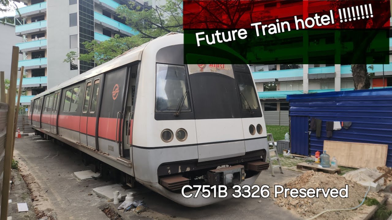 (Future Train Hotel !!!!!!/Preserved C751B)[SMRT/JTC] C751B 3326 (326 ...