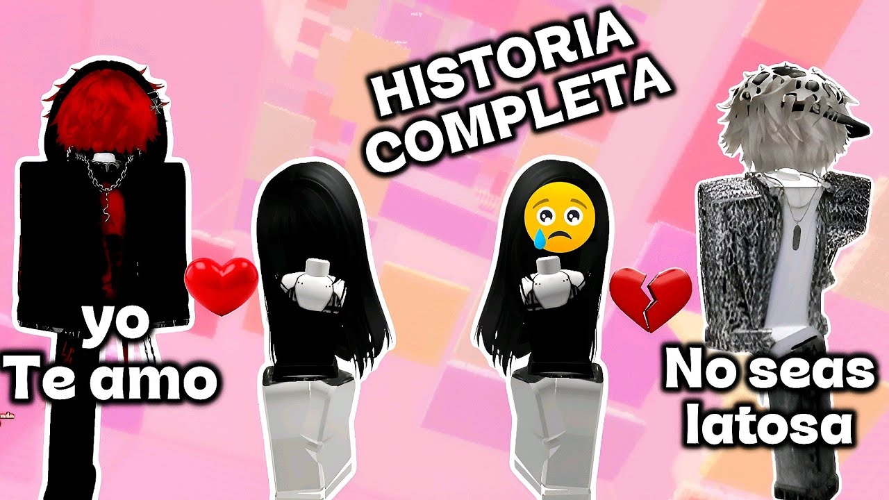 HISTORIAS DE ROBLOX 😍😡🤬