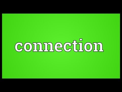 Connection Meaning