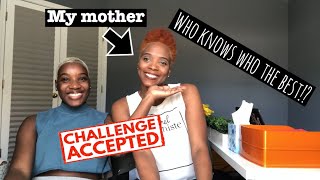 MOTHER-DAUGHTER TAG CHALLENGE