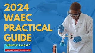 2024 WAEC CHEMISTRY PRACTICAL GUIDE || REDOX TITRATION || SALT ANALYSIS