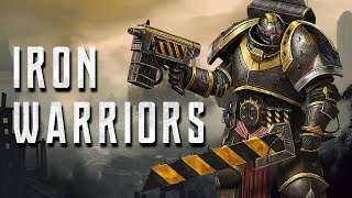 IRON WITHIN, IRON WITHOUT  Iron Warriors