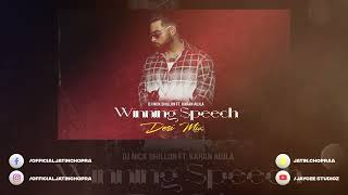 Winning Speech (Desi Mix) | Karan Aujla | DJ Nick Dhillon | Concert Hall | DSP Edition Punjabi Songs