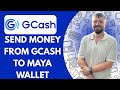 How to Send Money From GCash to Maya Wallet (2025)