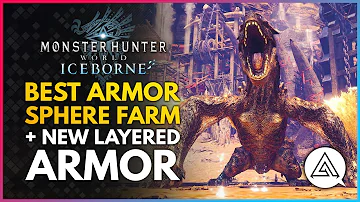 Monster Hunter World Iceborne | BEST ARMOR SPHERE FARM & New Layered Armor! Event Quest Guide