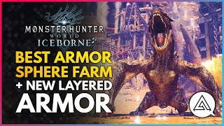 Monster Hunter World Iceborne | BEST ARMOR SPHERE FARM \& New Layered Armor! Event Quest Guide