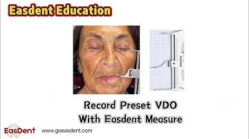 How to record Preset VDO with Easdent Measure?