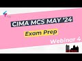 Cima management case study mcs may 2024 flatthall  webinar 04 exam prep