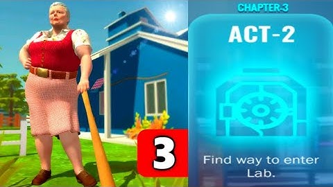 Bad Granny Chapter 3 [Act 2] Gameplay - Walkthrough [Android - ios]