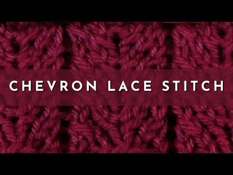 yarn store near me How to Knit the Chevron Lace Stitch (English Style)