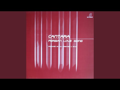 Cantara — Persian Love Song (Deep Mix)