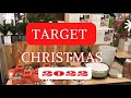 TARGET  DOLLAR SPOT 🎯 SHOP WITH ME FOR CHRISTMAS 🎄 2022 COLLECTION MAGNOLIA HOME
