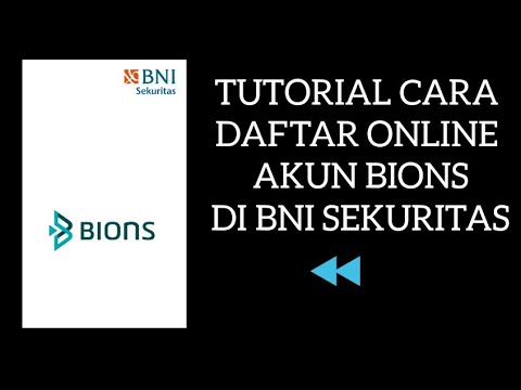 CARA Daftar Online Akun BIONS Dari BNI Sekuritas