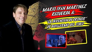 Mario Iván Martínez recuerda a “La invención de Cronos” de Guillermo del Toro