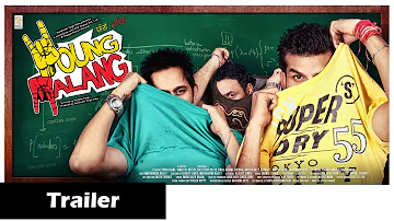 Young Malang | Latest Punjabi Movie 2023 | Trailer | Yuvraj Hans | Vinaypal Buttar | Balli Riar