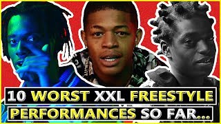 10 Worst XXL Freshman Freestyles So Far... (2007-2019)