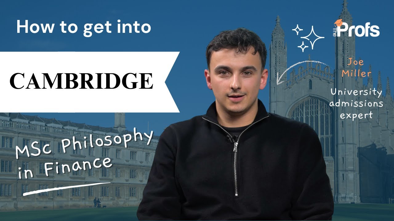 HOW TO GET INTO CAMBRIDGE MSC PHILOSOPHY IN FINANCE - YouTube