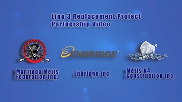 Line 3 Replacement Partnership Video - 5min