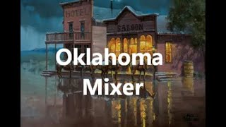 The Oklahoma Mixer