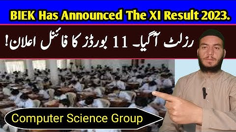 Class 11 Computer Science Result 2024 Declared: Check Your BIEK Result Now!