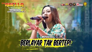 BERLAYAR TAK BERTEPI | MONALISA | ADELLA - DHEHAN | LIVE GOR NGANJUK AN-PROMOSINDO