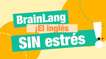 BrainLang - El Inglés sin Estrés - Aprende Inglés Más Rápido