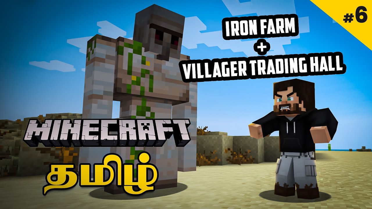Minecraft Survival Series EP.6 | தமிழ் Iron Farm + Villager Trading ...