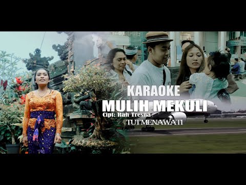 Karaoke Mulih Mekuli - Tut Menawati ( K4 Community Official ) β K4 COMMUNITY OFFICIAL