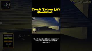Trade Tycoon Life Simulator Check out our game now #steamgame #gamedevblog #games #3dgamedevelopment