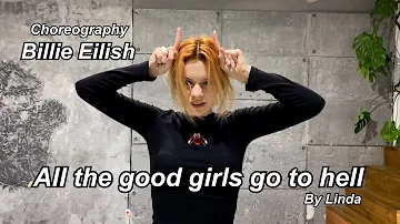 Billie Eilish - all the good girls go to hell | | Choreography by Linda | Dance Video