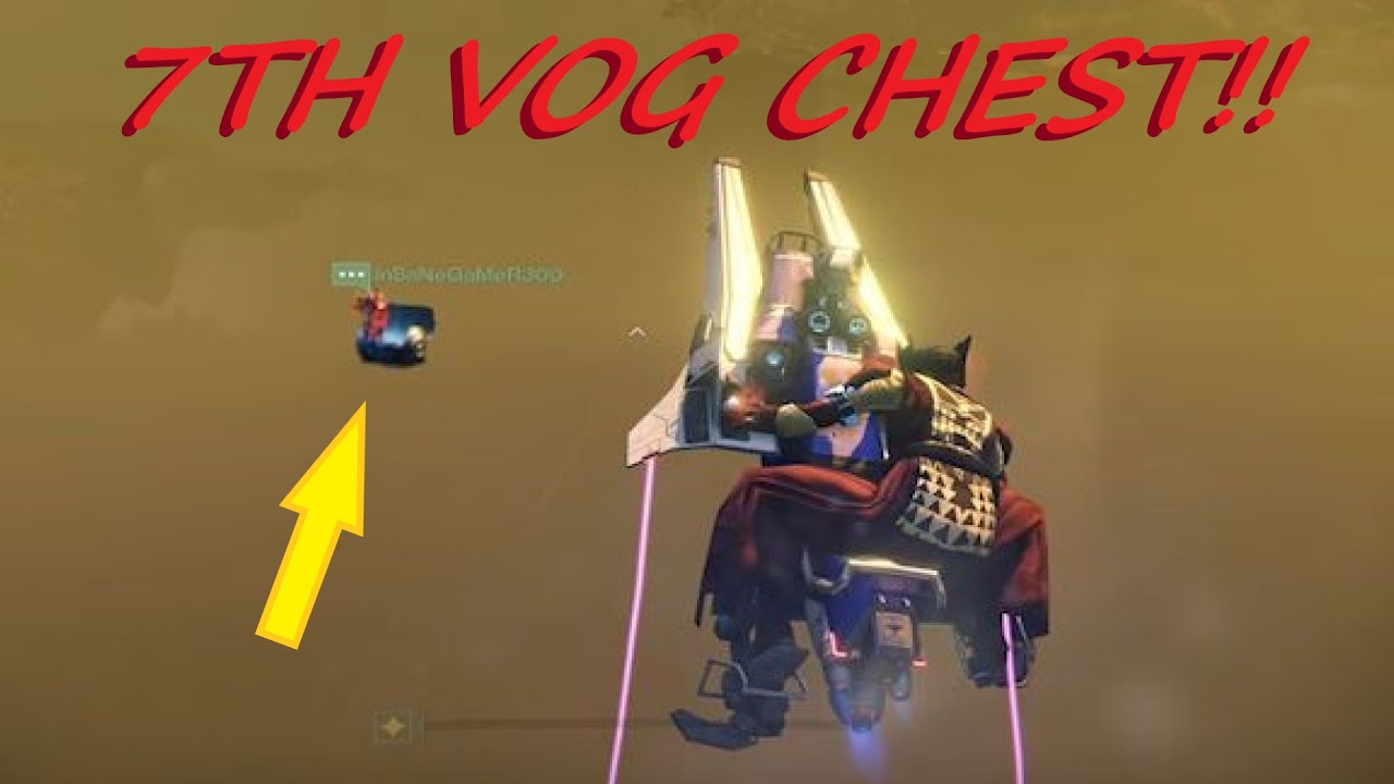 Destiny: 7th VoG Chest?