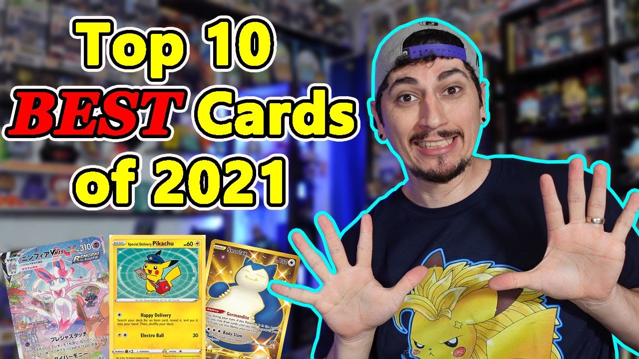 TOP 10 BEST Pokemon Cards of 2021 - Most Valuable Cards Of The Year 