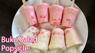 SUPER YUMMY BUKO SALAD POPSICLE | Best Summer Dessert Ever | TYR IT, YOU WILL LOVE IT