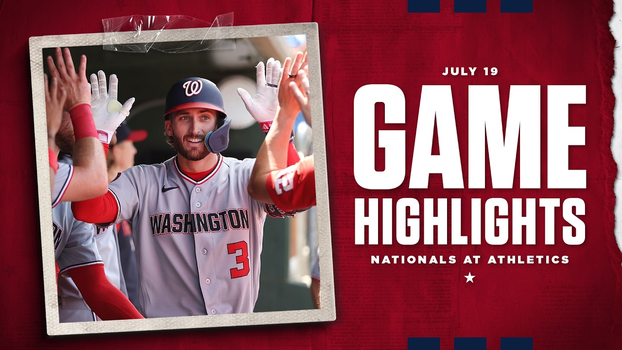 Nationals vs. A's Game Highlights (7/19/26) | MLB Highlights