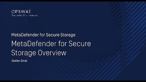 MetaDefender Secure Storage: Protecting Your Data with Advanced Malware Detection