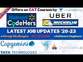Latest Job Opportunities #40 : Walmart CodeHers 2022 | Uber SWE | Referrals!! | 20+ LPA jobs