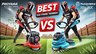 🔥 Best Gas String Trimmer: PROYAMA vs. Husqvarna – Which One Wins?