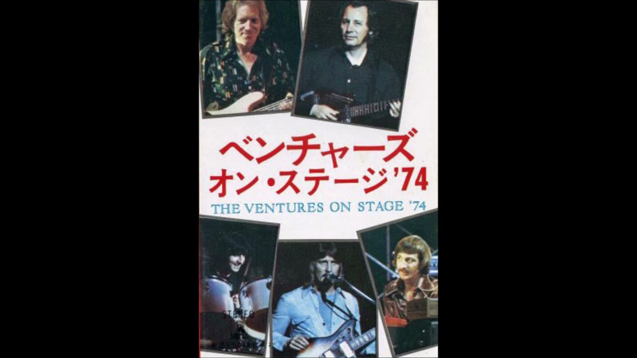 The Ventures On Stage'74 ～ Wipe Out (Original Record Version