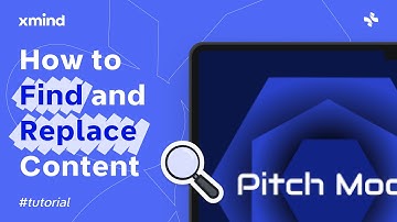 How to Find and Replace Content in Xmind? | Feature Tutorial