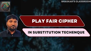 Play Fair Cipher