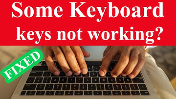 Fix Some Laptop Keyboard Keys Not Working | 2 Easy Methods