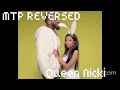 MTP {Nicki Minaj - Pills N Potions (Official)} REVERSED