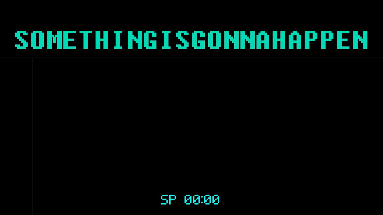 SOMETHINGISGONNAHAPPEN by Unknown Developer - Playthrough (Part 2 ...