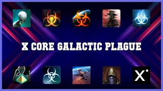 Best 10 X Core Galactic Plague Android Apps screenshot 3